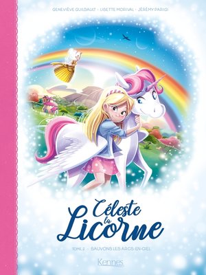 cover image of Céleste la licorne T02 BD